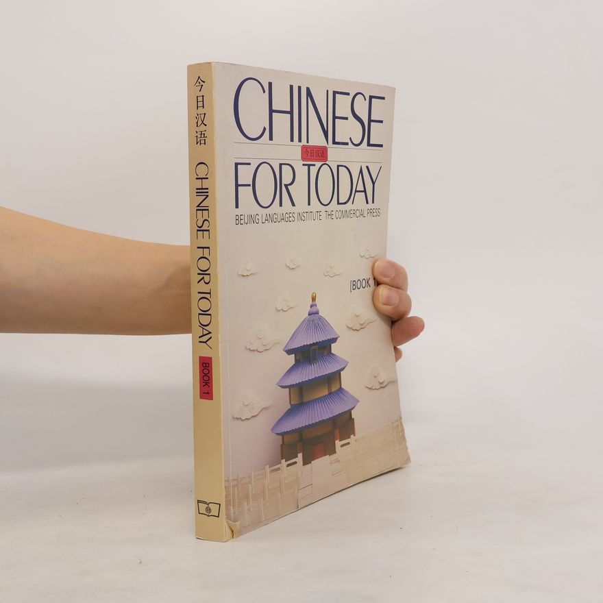Various authors Chinese for Today