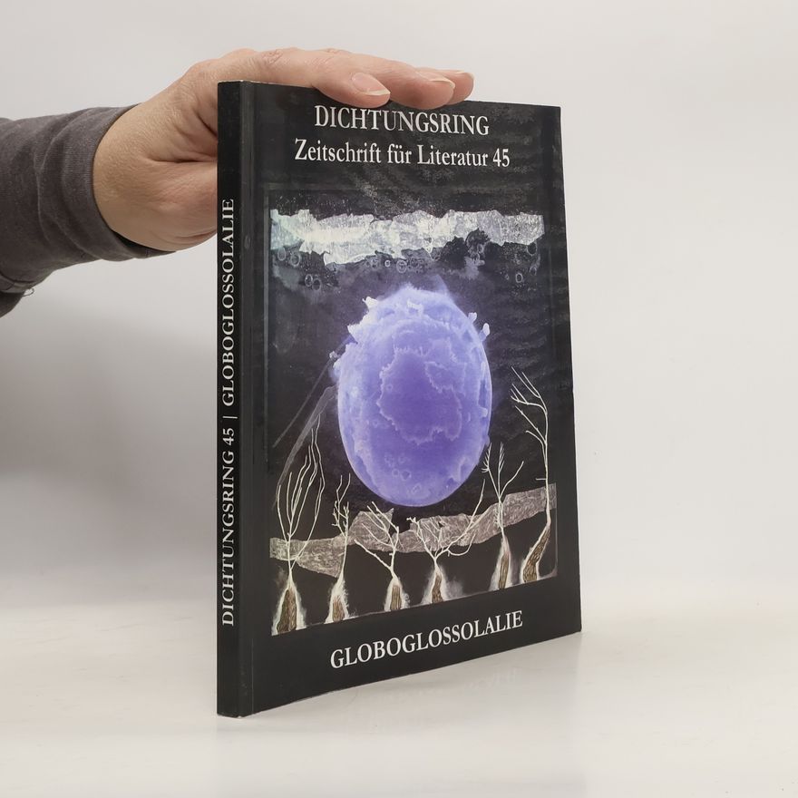 Karl Alfons Knauth Dichtungsring Nr. 45. Zeitschrift für Literatur. Globoglossolalie