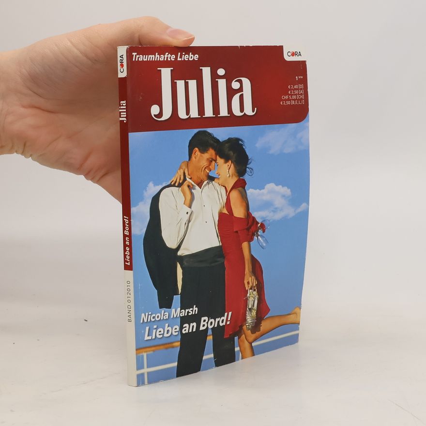 Nicola Marsh Julia. Liebe an Bord!
