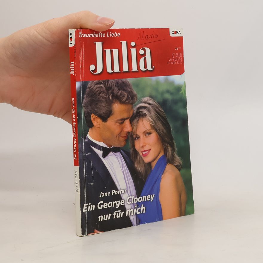 Jane Porter Julia. Ein George Clooney nur für mich.