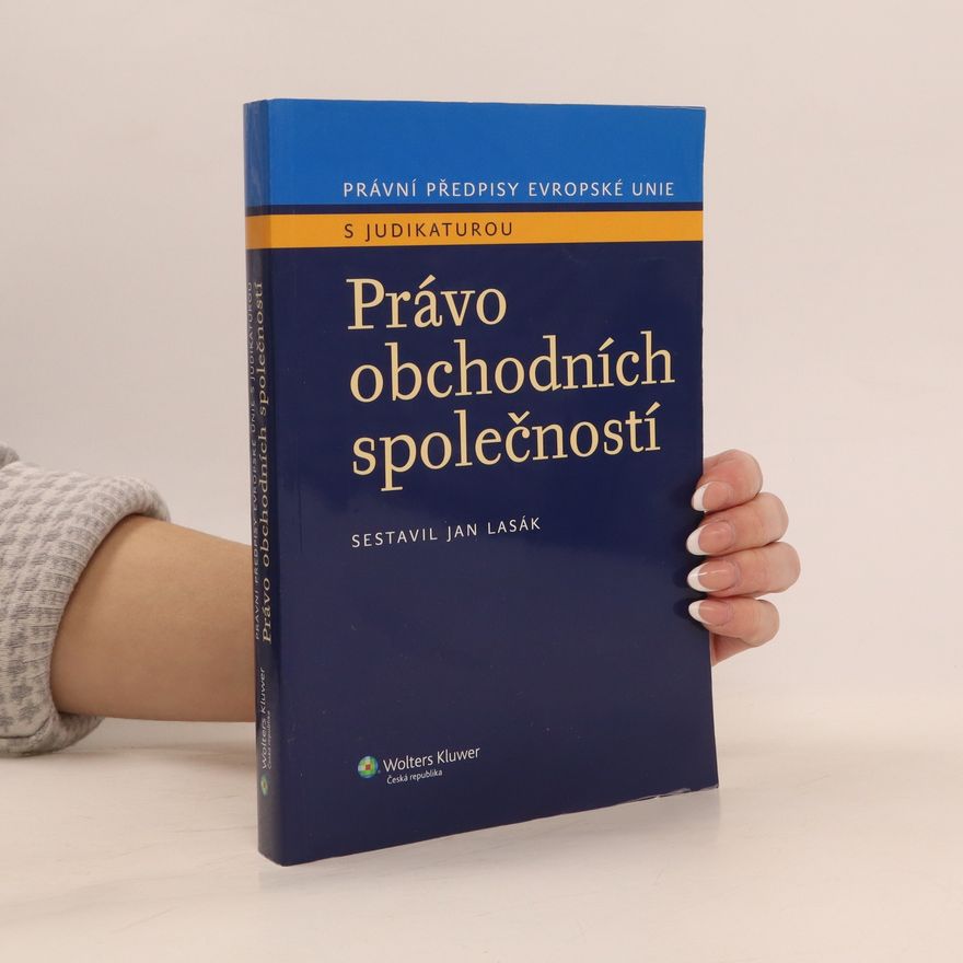 Jan Lasák Právo obchodních společností