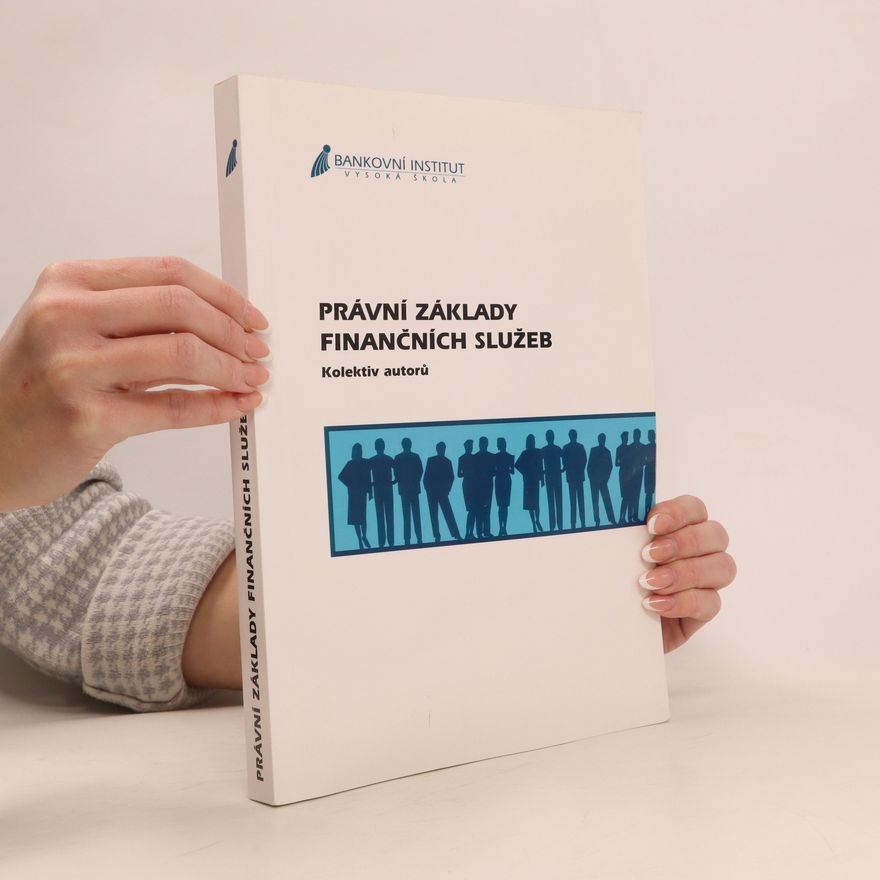 Miluše Kalinová Právní základy finančních služeb