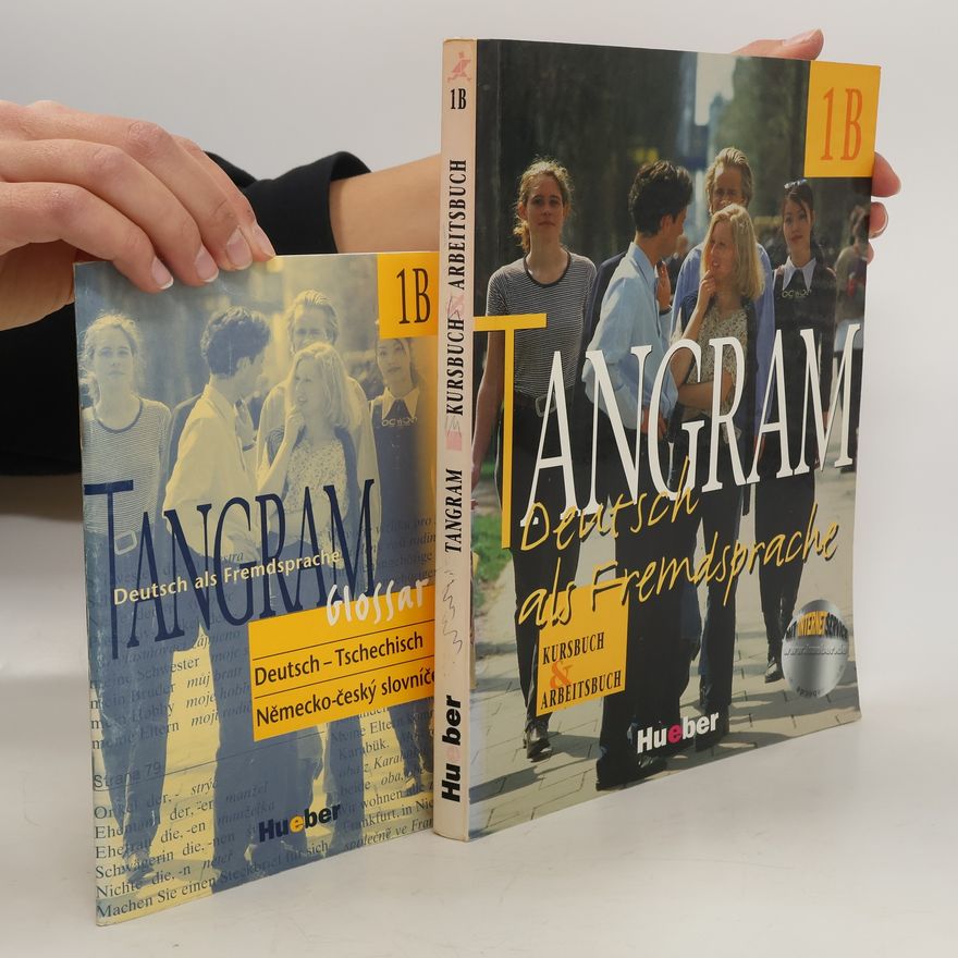 Autorenkollektiv Tangram: Deutsch als Fremdsprache 1B (Kursbuch und Arbeitsbuch + Glossar)