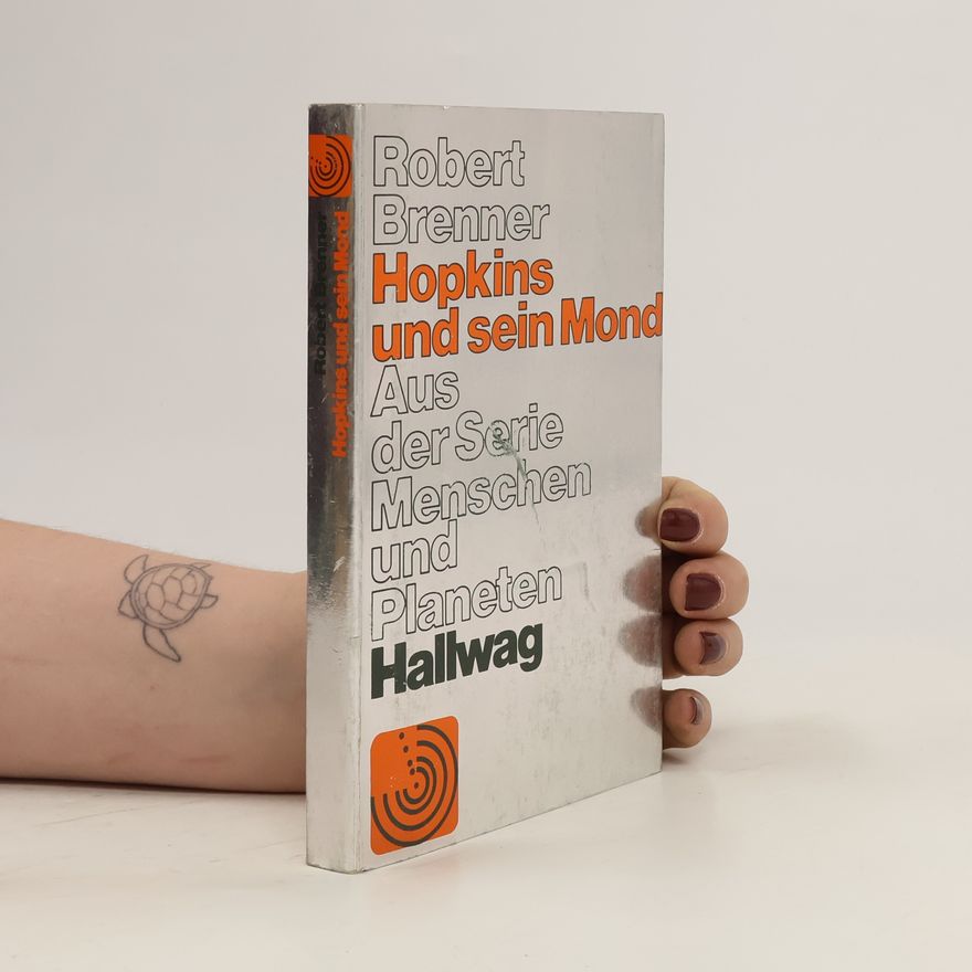 Robert Brenner Hopkins und sein Mond