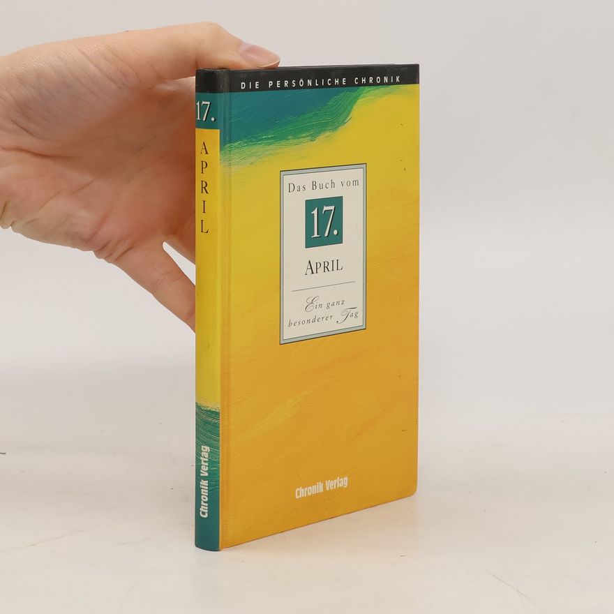 Various authors Das Buch vom 17. April