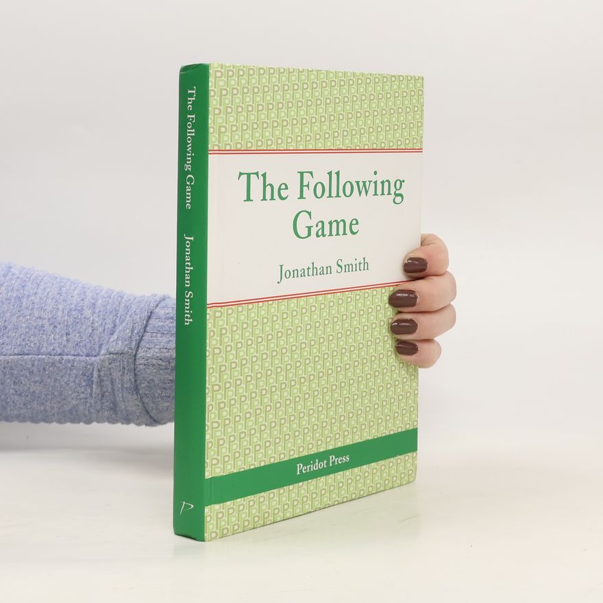 Jonathan Smith The Following Game