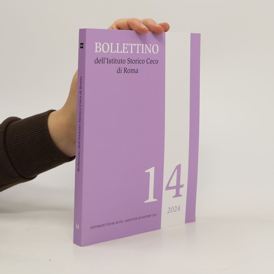 Autorenkollektiv Bollettino dell'Istituto storico ceco di Roma 14/2024