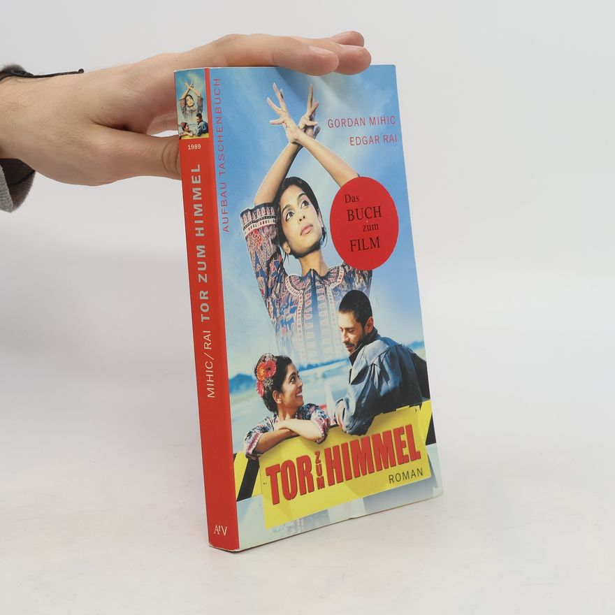 Gordan Mihic Tor zum Himmel, Film-Tie-In. Roman