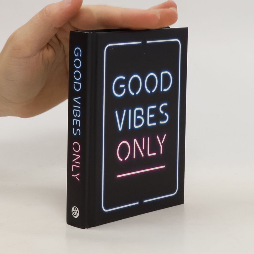 Autores varios Good Vibes Only