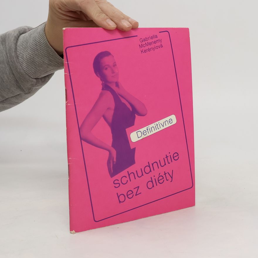 Gabriella Mac Menemy Kerényi Definitívne schudnutie bez diéty