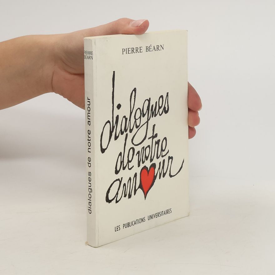 Piearre Béarn Dialogues de notre amour