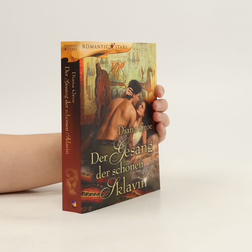 Diana Groe Der Gesang der schönen Sklavin