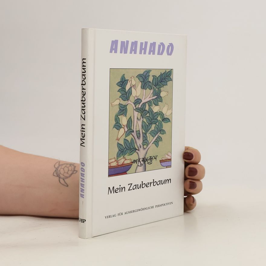 Anahado Mein Zauberbaum