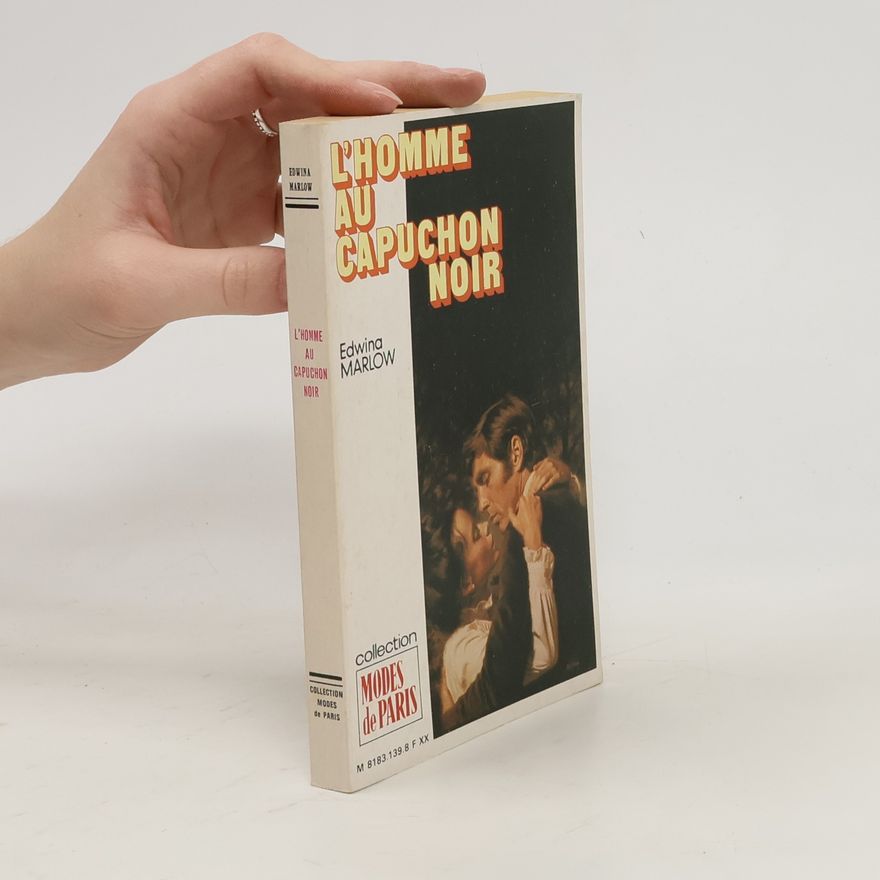 Edwina Marlow L'homme au capuchon noir
