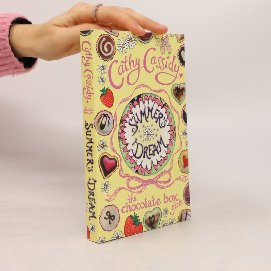 Cathy Cassidy Chocolate Box Girls: Summer's Dream