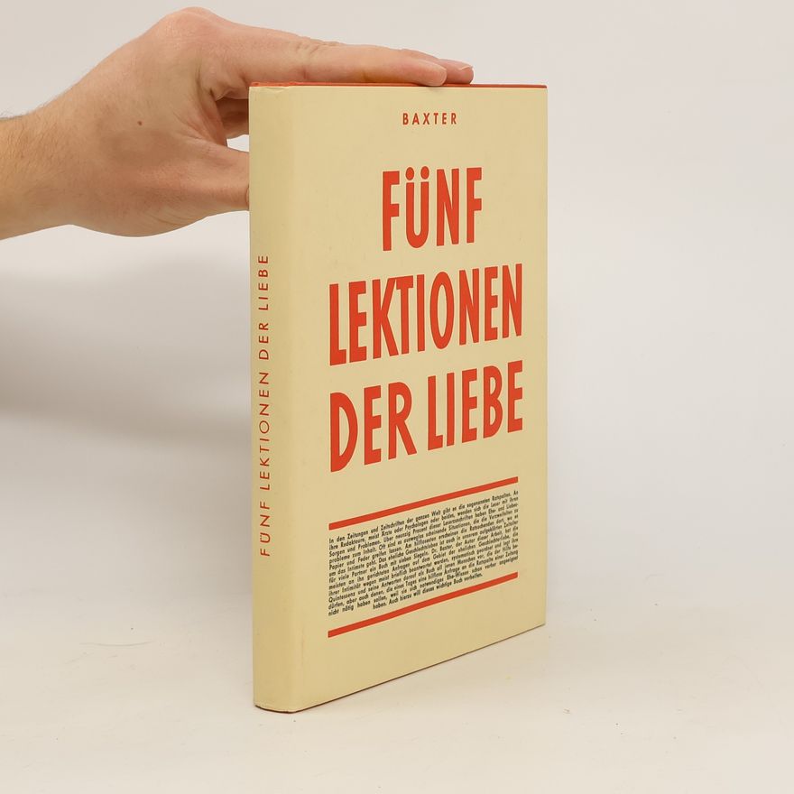 Dr. Allan Baxter Fünf Lektionen der Liebe