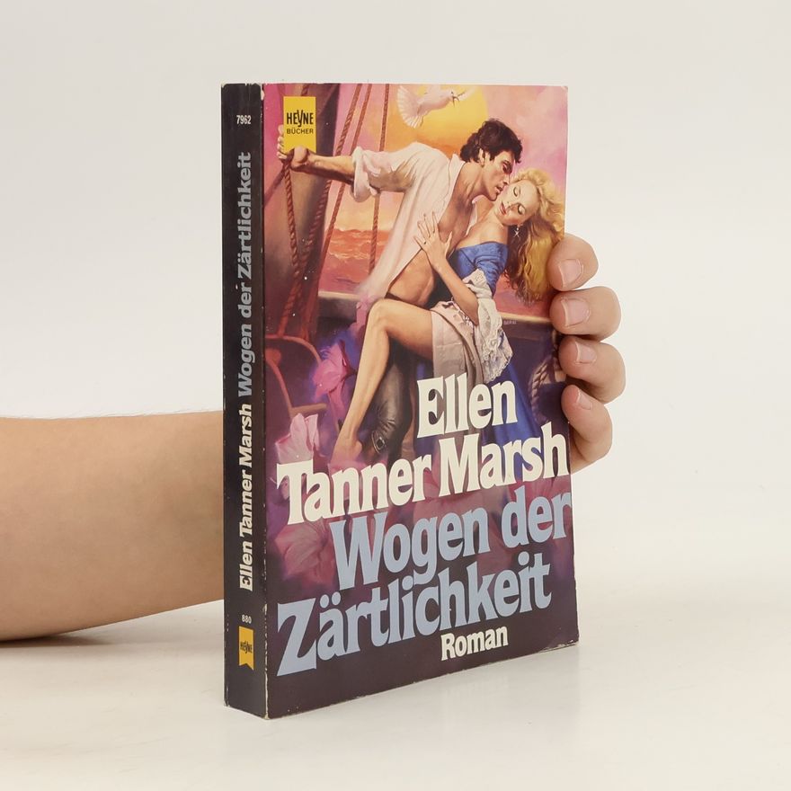 Ellen Tanner Marsh Wogen der Zärtlichkeit