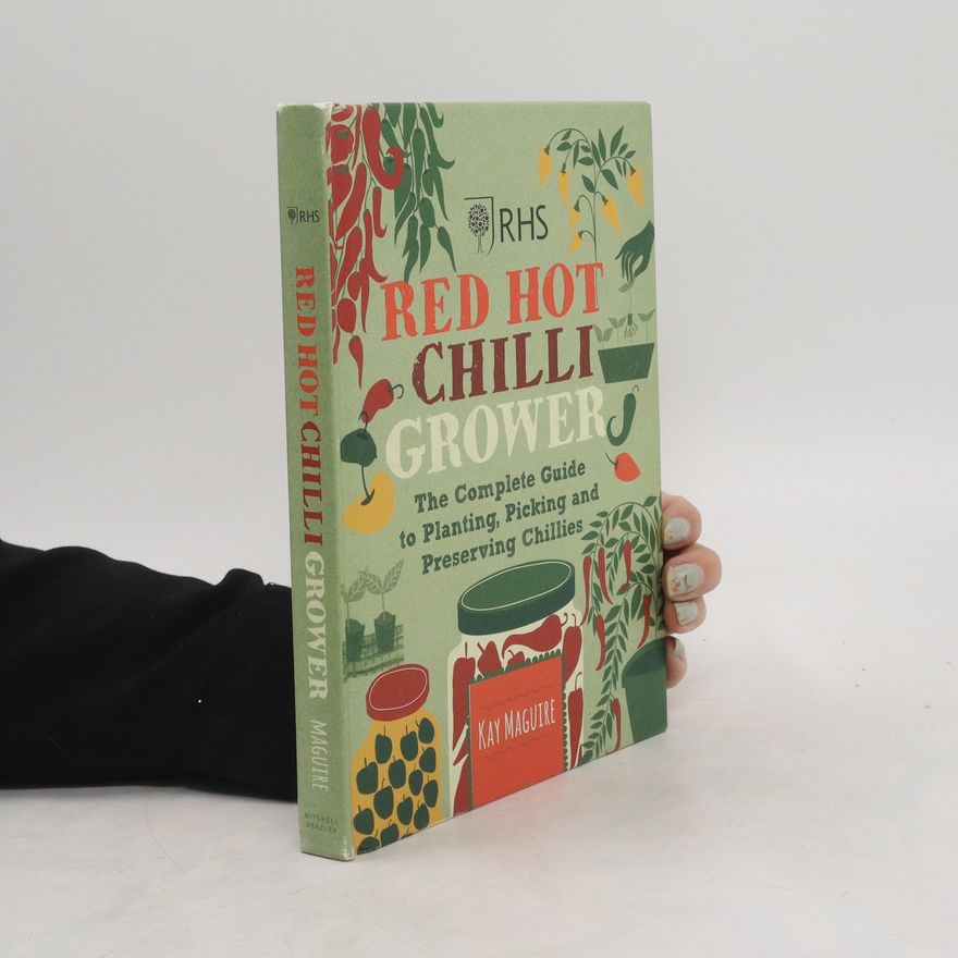 Kay Maguire RHS Red Hot Chilli Grower