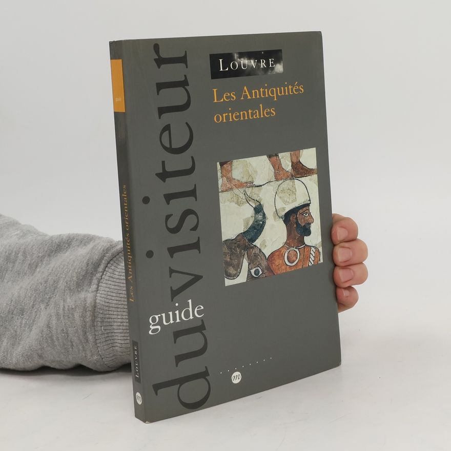 Auteurscollectief Les antiquités orientales