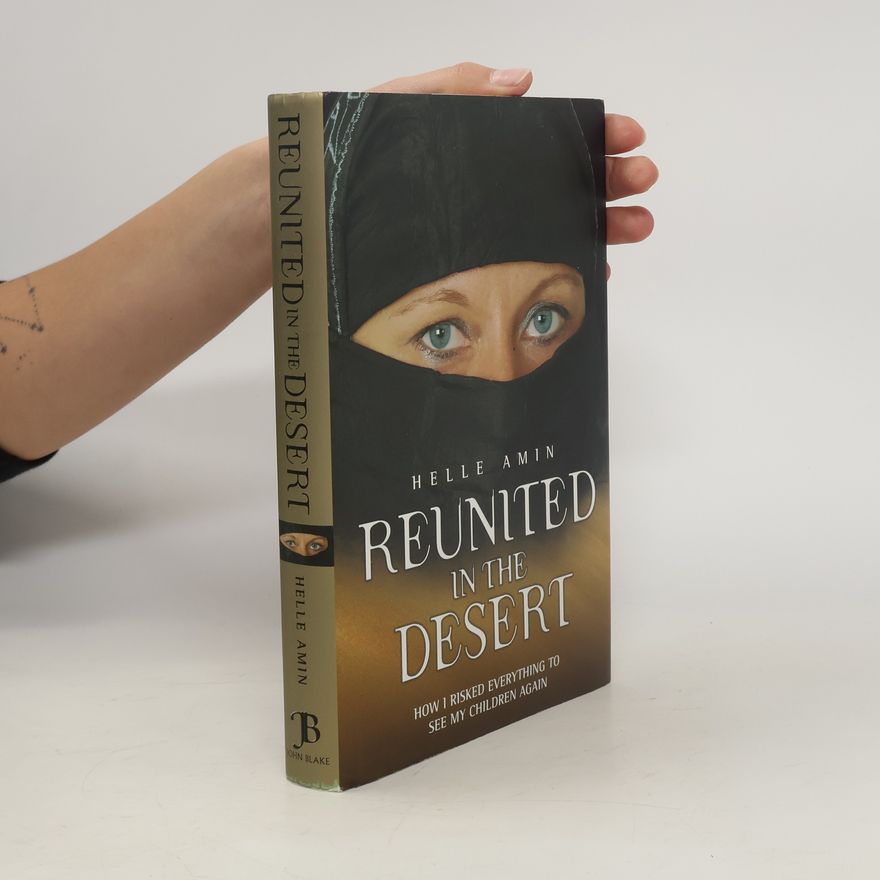 Helle Amin Reunited in the desert