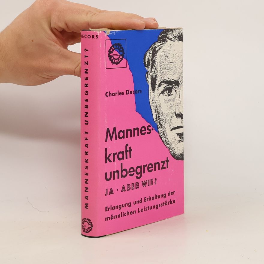 Charles Decors Manneskraft unbegrenzt