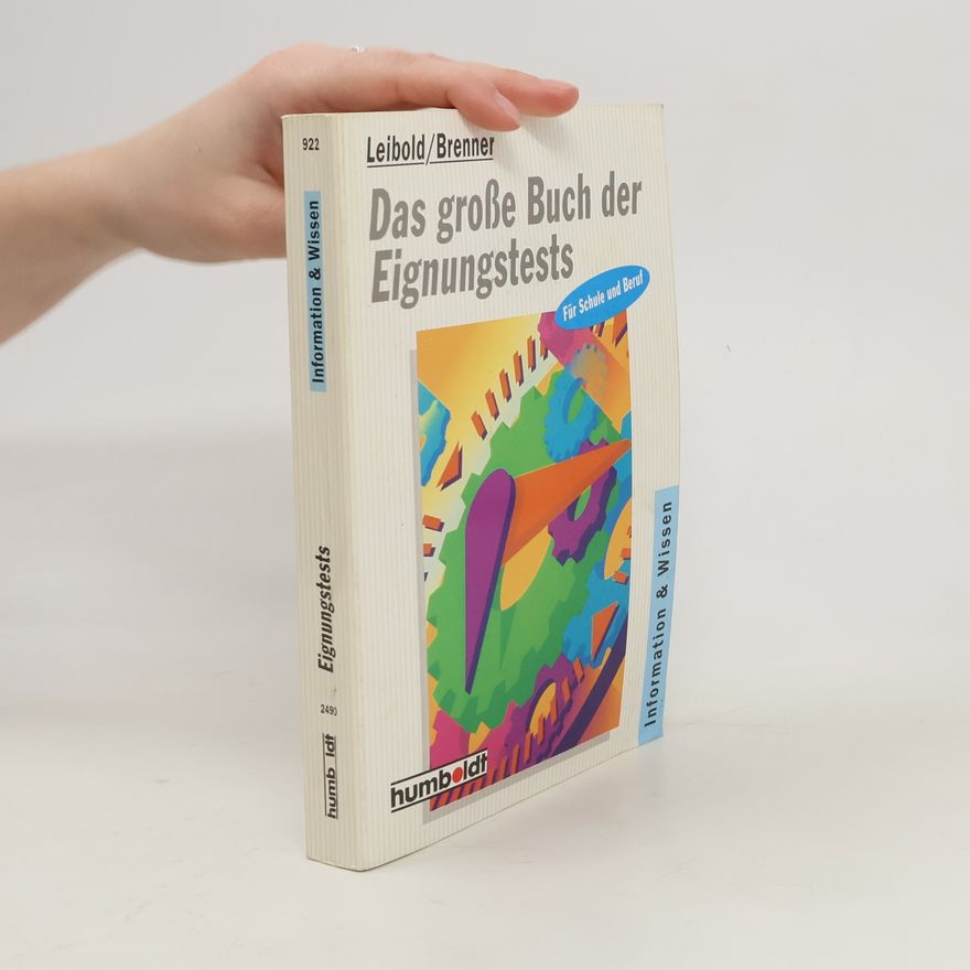 Gerhard Leibold Das grosse Buch der Eignungstests