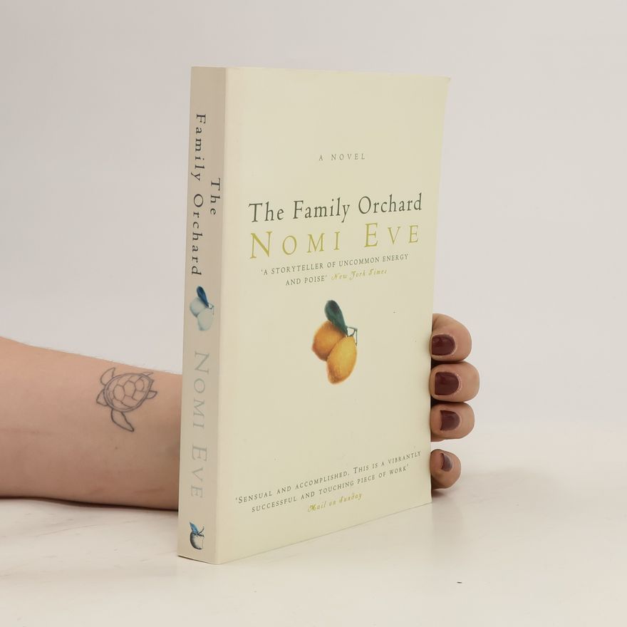 Nomi Eve The Family Orchard