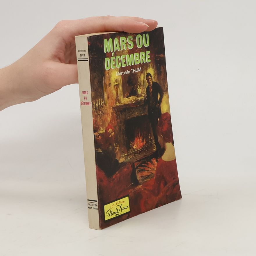 Marcella Thum Mars en décembre