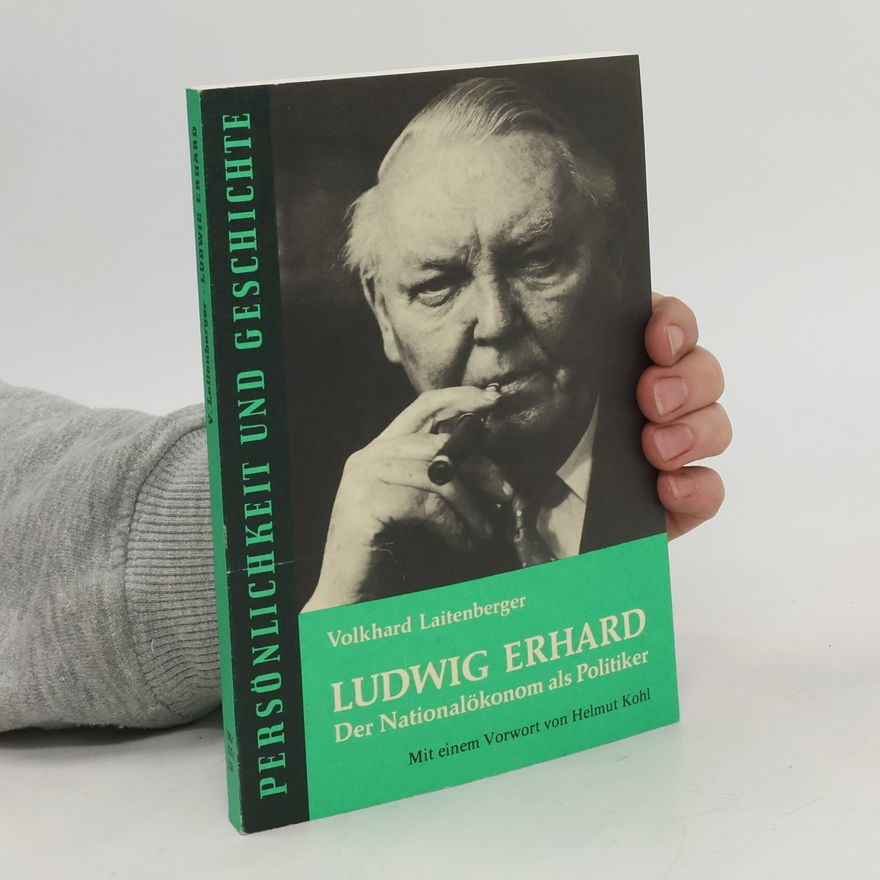 Volkhard Laitenberger Ludwig Erhard