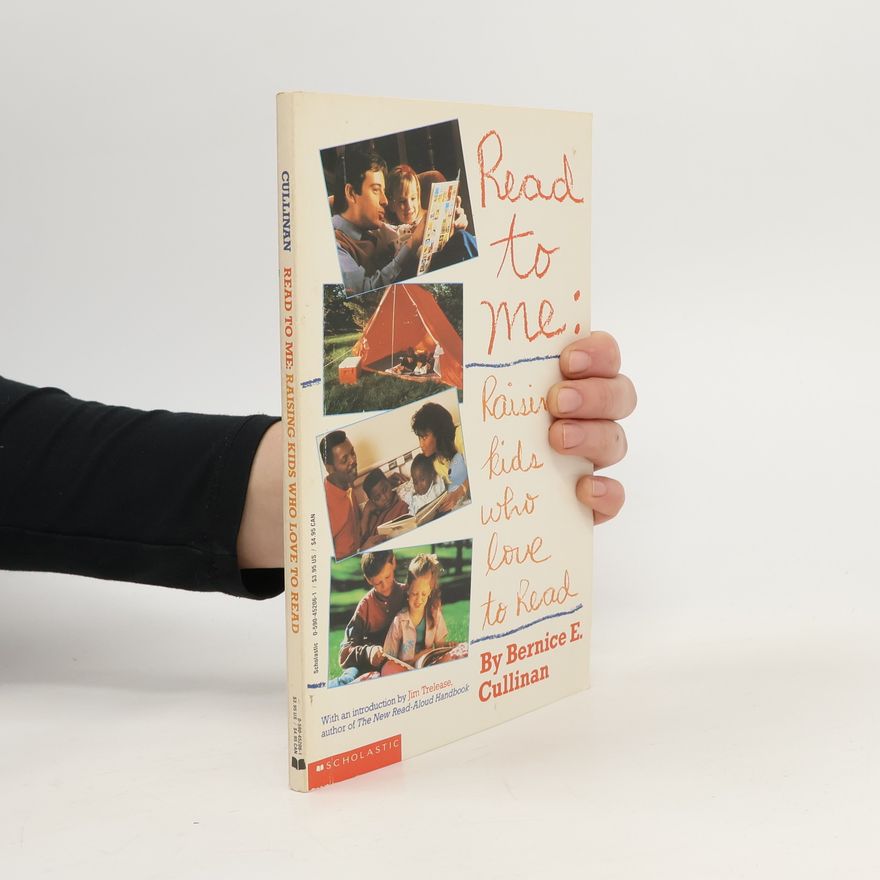 Bernice E. Cullinan Read to Me