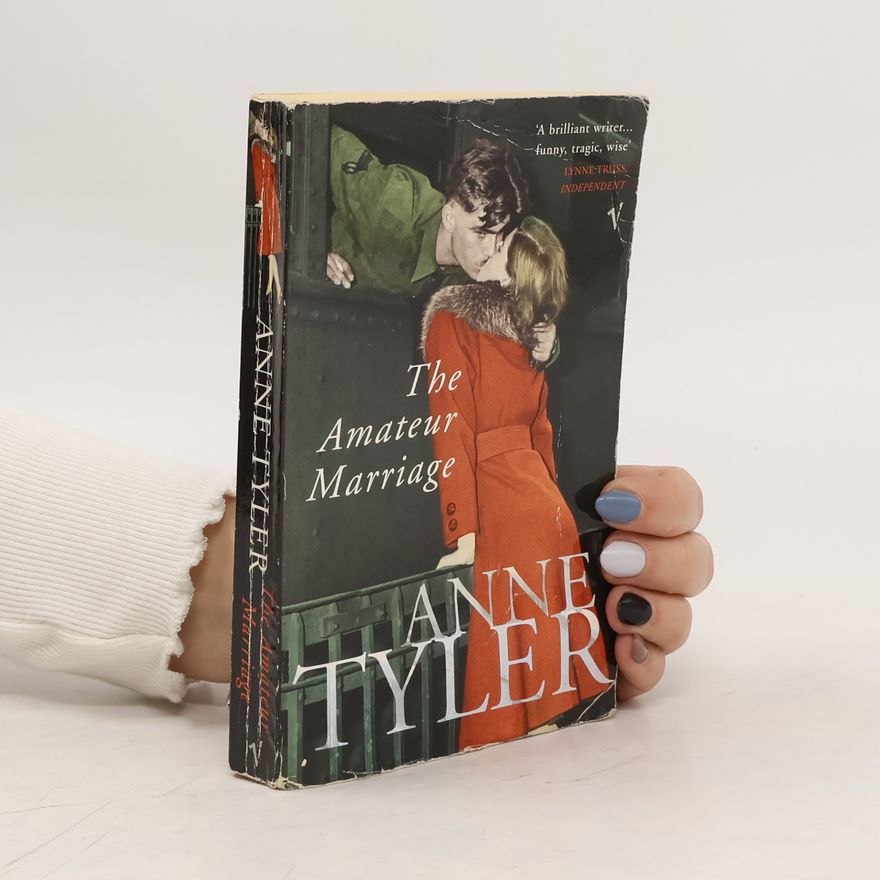 Anne Tyler The Amateur Marriage