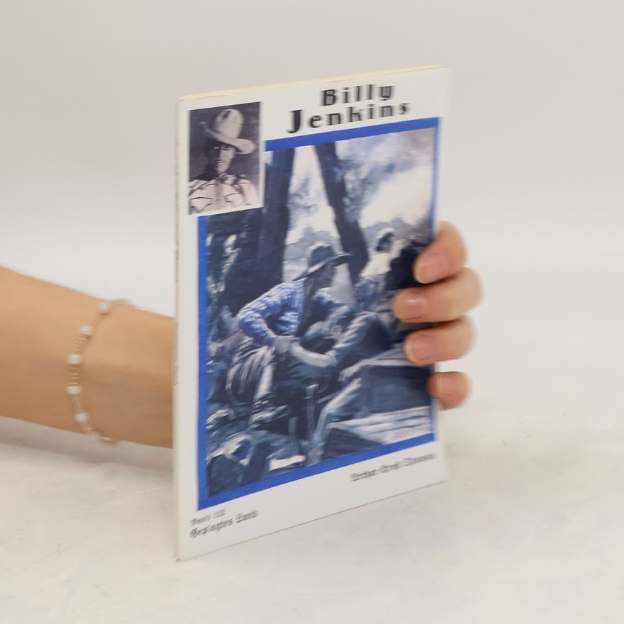 Arthur Ernst Thoman Die Abenteuer des Billy Jenkins Band 112. Geplagtes Land