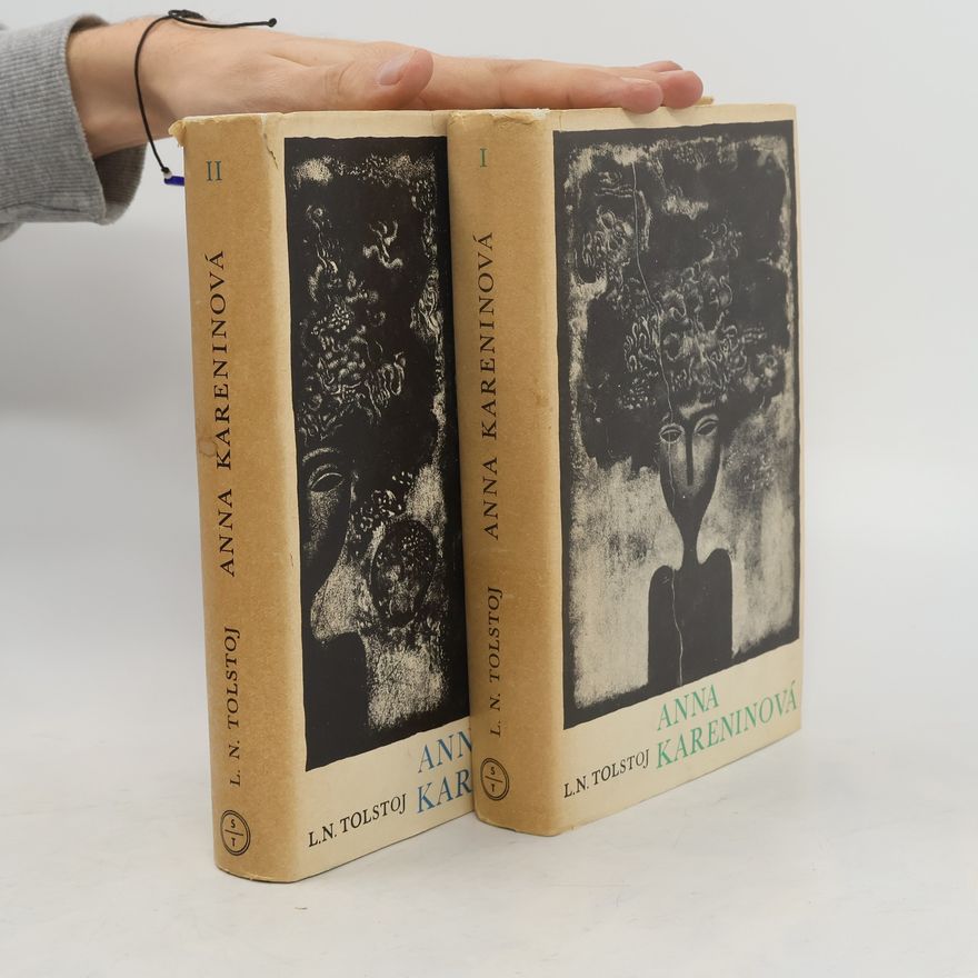 Lew Nikolajewitsch Tolstoi Anna Kareninová 1. a 2. díl