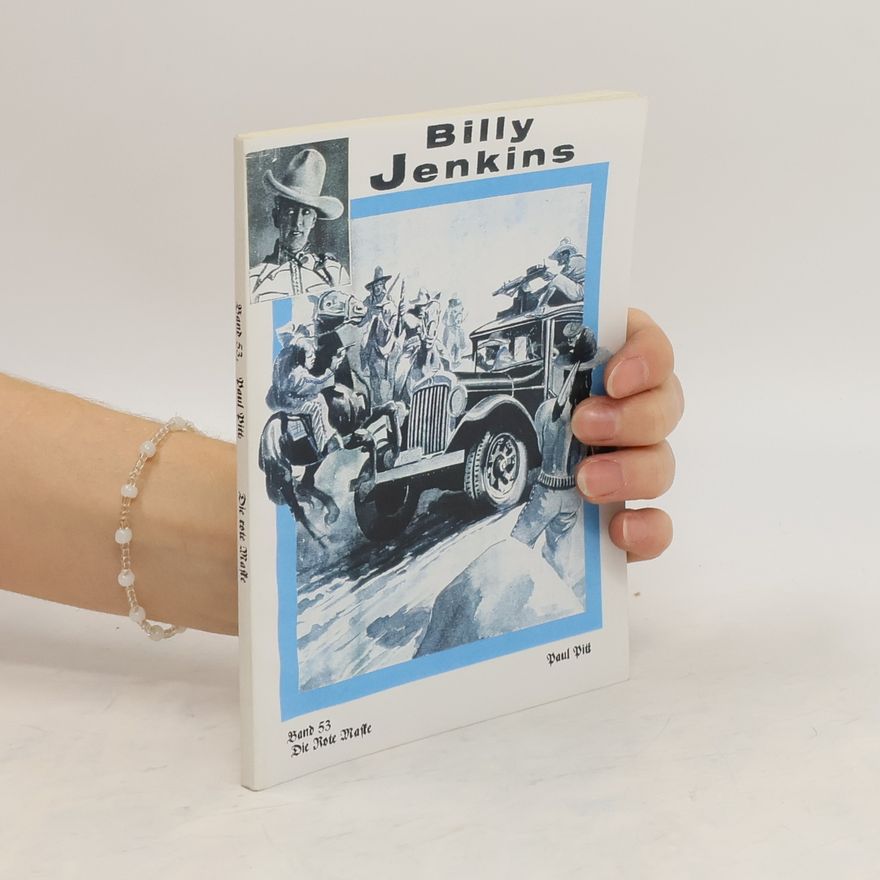 Paul Pitt Die Abenteuer des Billy Jenkins 53. Die rote Maske