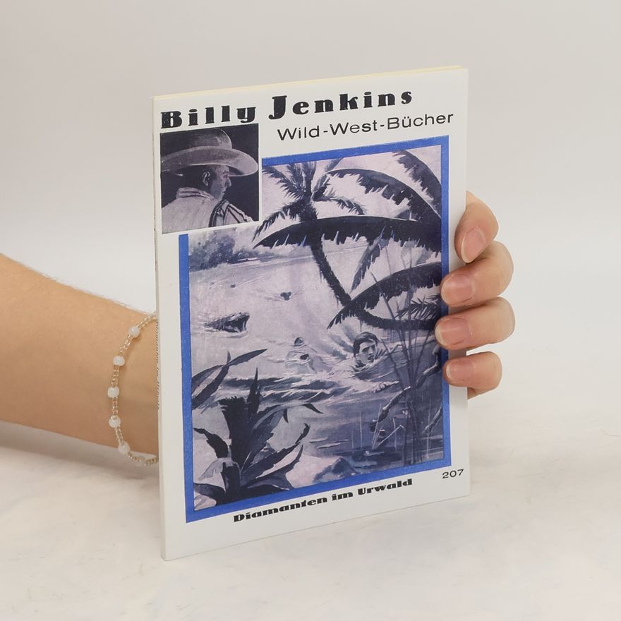 Autorenkollektiv Billy Jenkins 207. Diammanten im Urwald