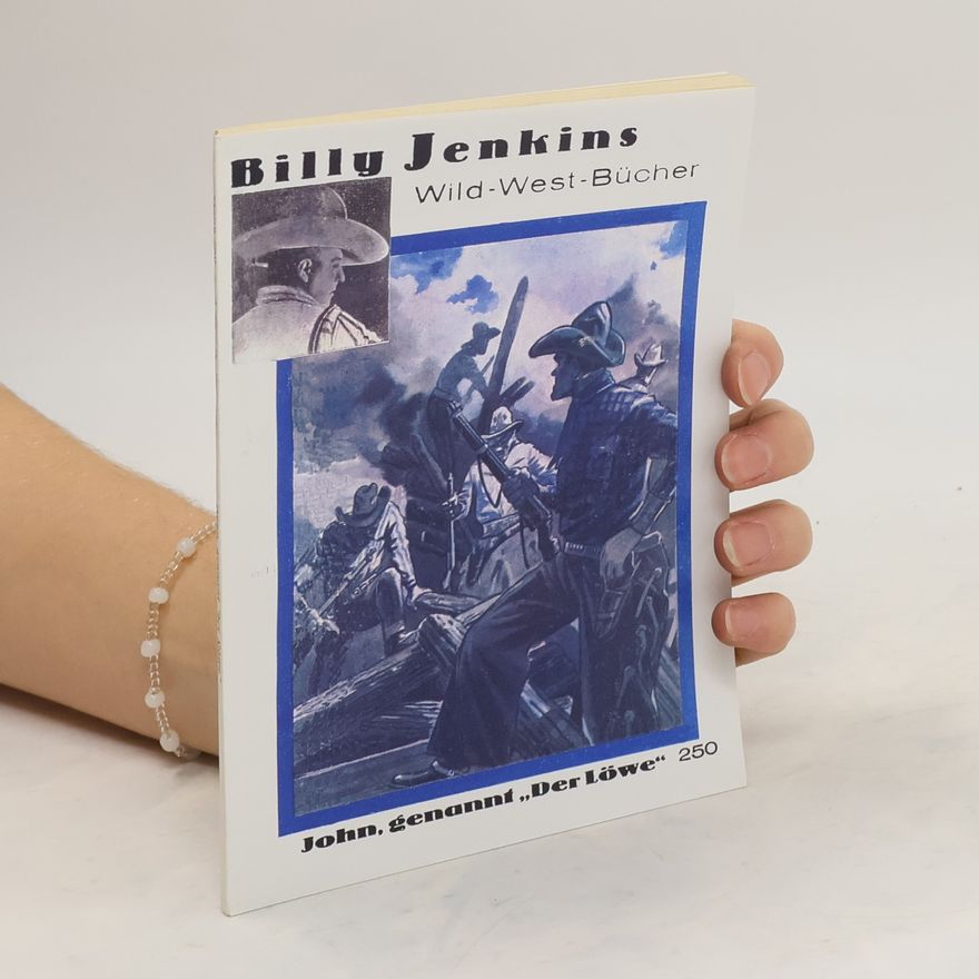 Kolektiv autorů John, genannt "Der Löwe"