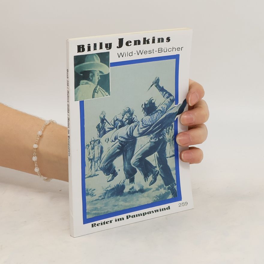 Autorenkollektiv Billy Jenkins 259. Reiter im Pampaswind