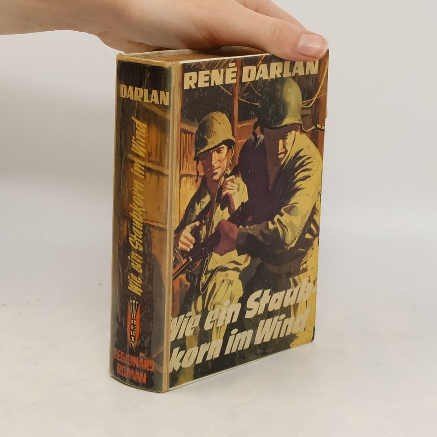 René Darlan Wie ein Staubkorn im Wind