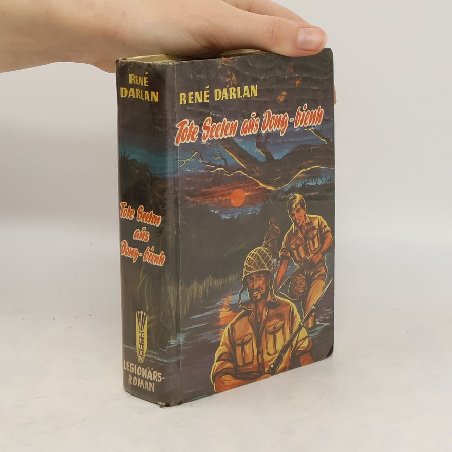 René Darlan Tote Seelen aus Dong-bienh