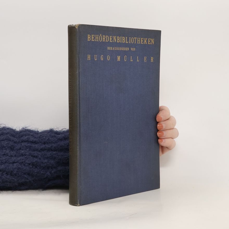 Hugo Müller-Vogg Behördenbibliotheken