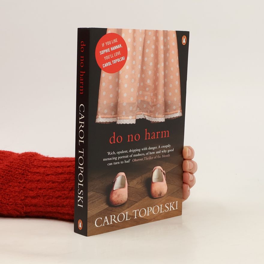 Carol Topolski Do No Harm