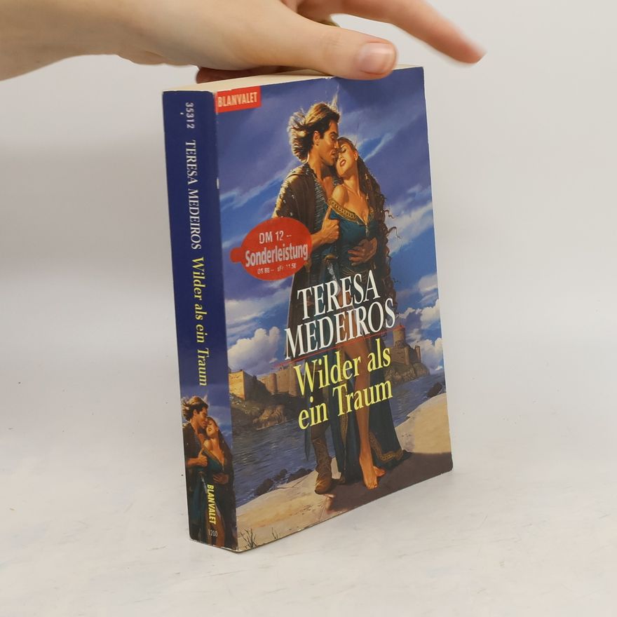 Teresa Medeiros Wilder als ein Traum