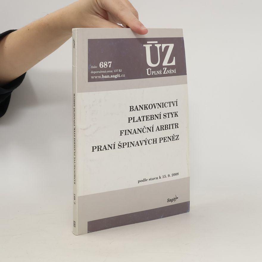 Česko Bankovnictví ; Platební styk ; Finanční arbitr ; Praní špinavých peněz : podle stavu k 15.9.2008 Platební styk Finanční arbitr Praní špinavých peněz