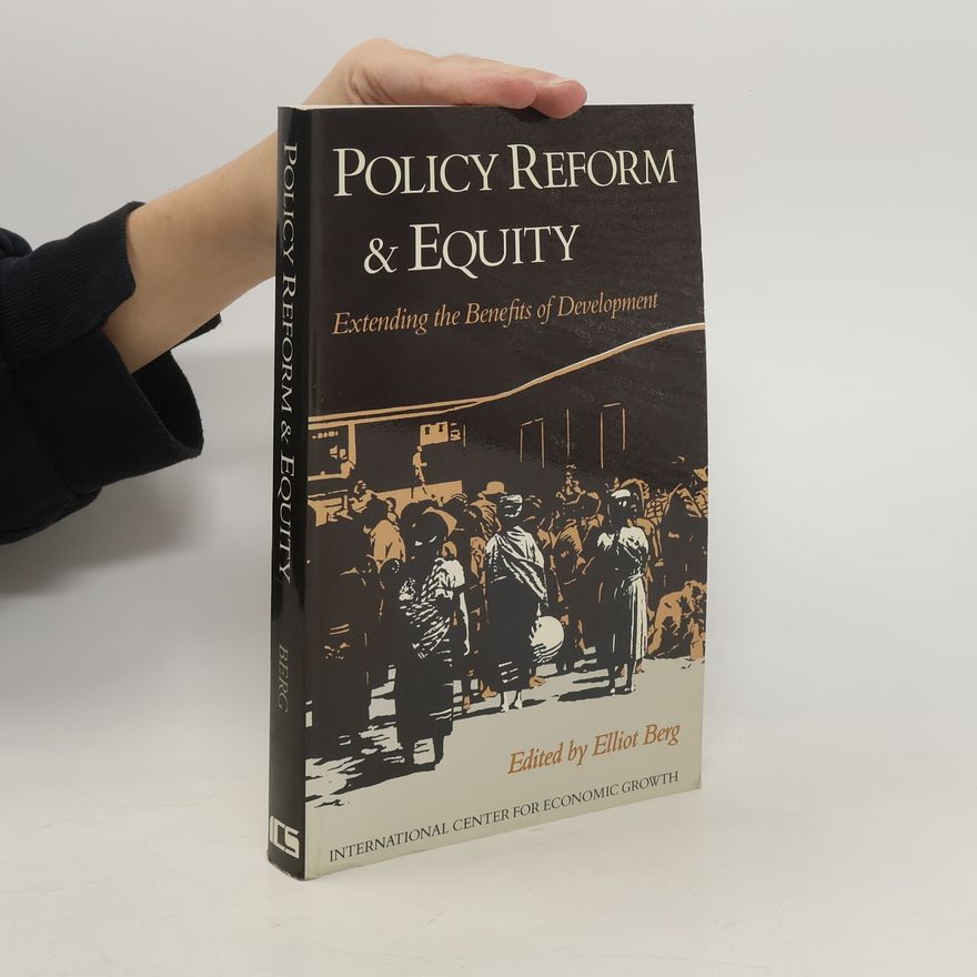Elliot Berg Policy Reform and Equity