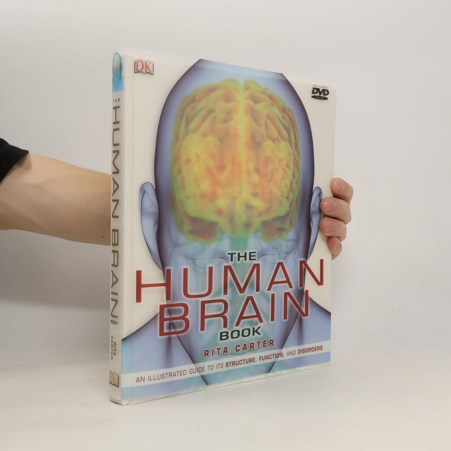 Rita Carter The Human Brain Book