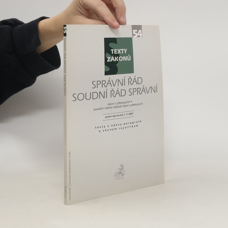Kolektiv autorů Správní řád. Soudní řád správní. Zákon o přestupcích
