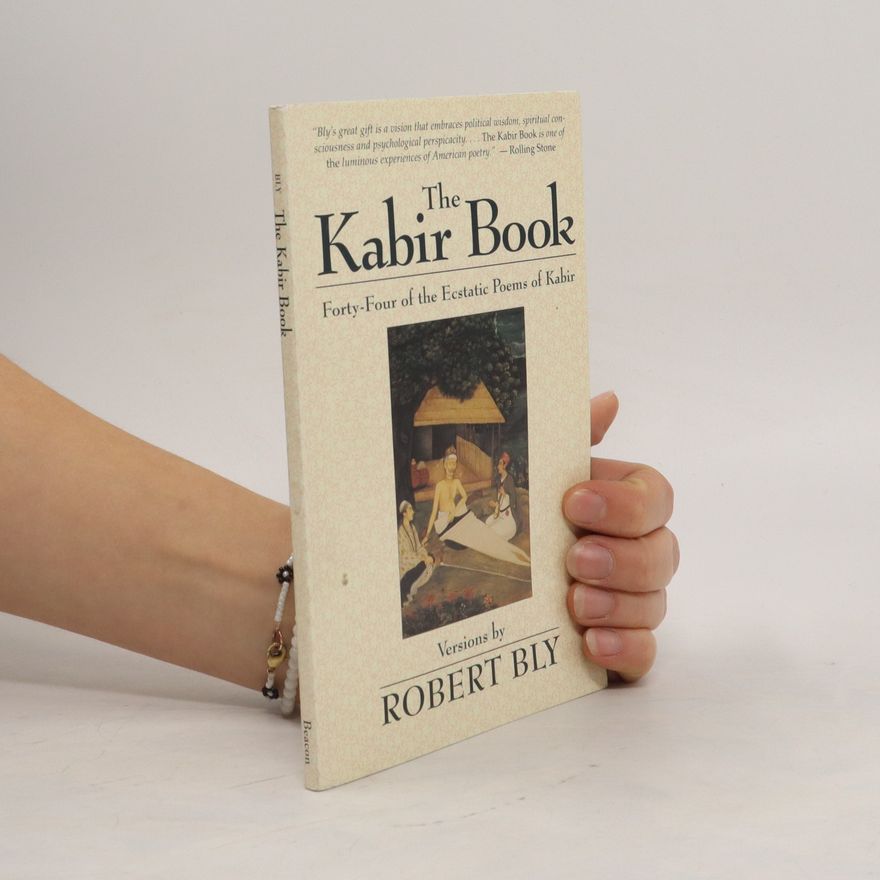 Robert Bly The Kabir Book