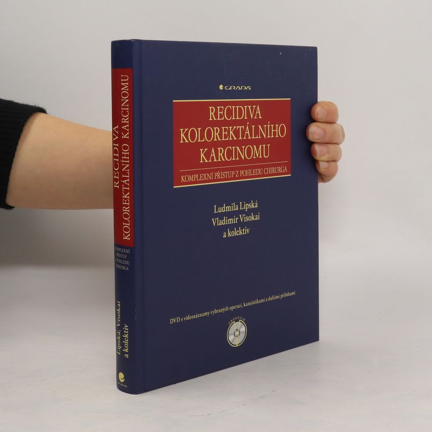 Vladimír Visokai Recidiva kolorektálního karcinomu