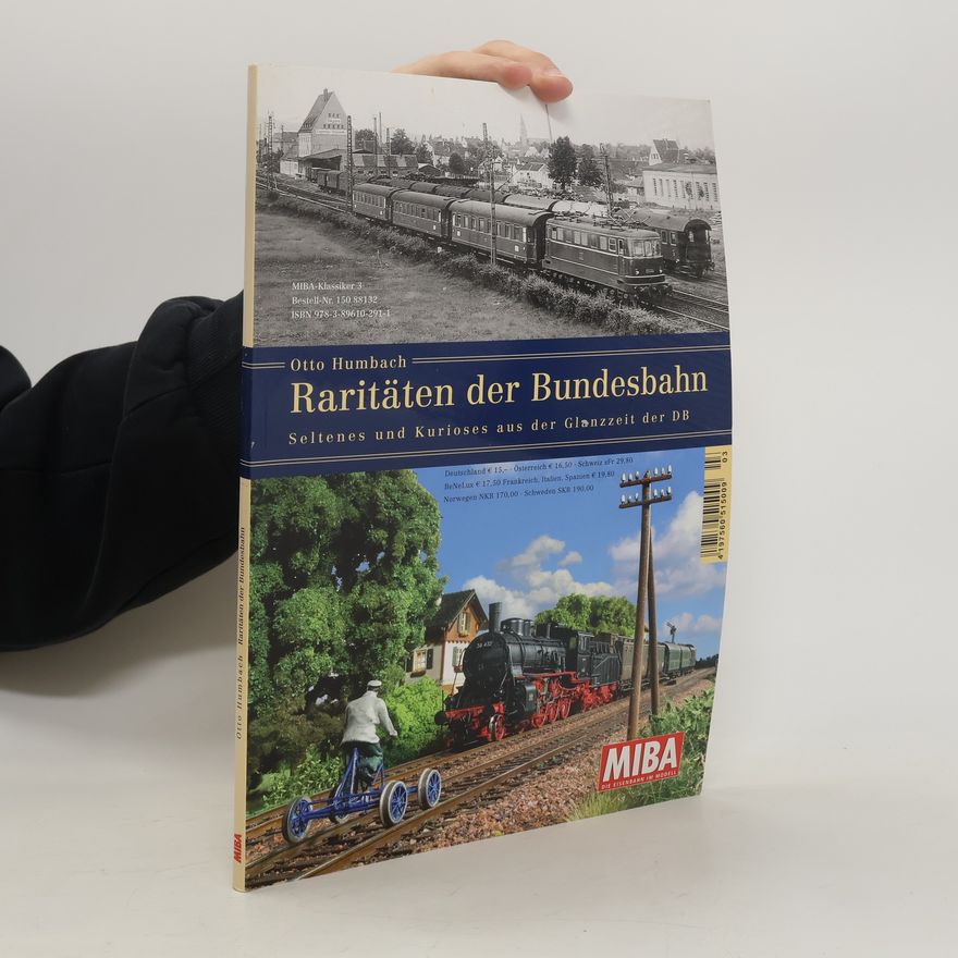 Otto Humbach Raritäten der Bundesbahn