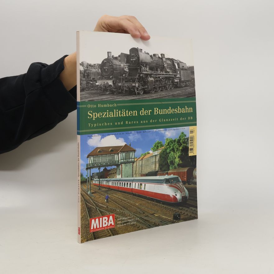 Otto Humbach Spezialitäten der Bundesbahn